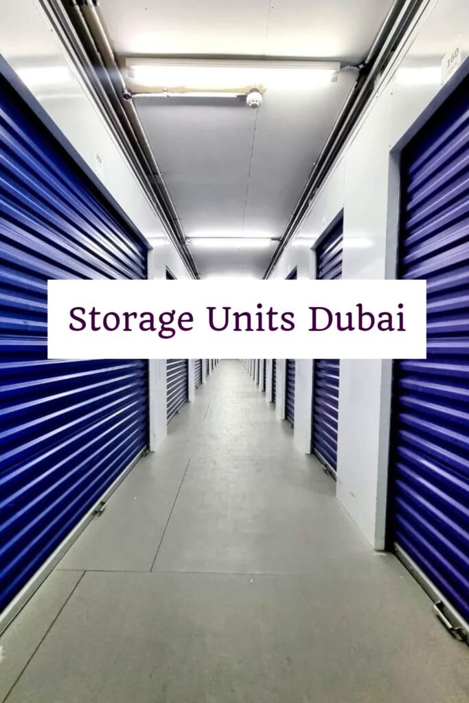 Storage Units Dubai: 7 Smart Ways to Save Space and Money